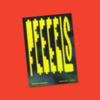 From fuzzy to slick with Feeeels magazine