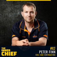 82. CEO and Founder of Face Contracting, Peter Finn on Raising Your Standards, Constant Growth and Knowing Your Competitive Advantage