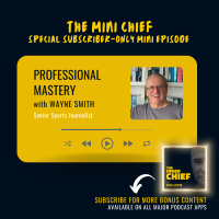 Mini Chief: The late great Wayne Smith, Senior Sports Writer, on professional mastery, journalistic integrity and the future of Australian Rugby