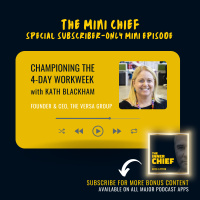 Mini Chief: CEO of The VERSA Group, Kath Blackham on championing the 4-day work week and using tech for good