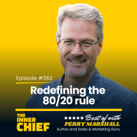 362. Perry Marshall, Author and Sales  Marketing Guru, on Redefining the 80/20 Rule, buying time for superhuman productivity, and solving tough problems [Best of Series]