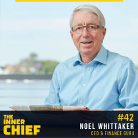 42. Noel Whittaker CEO and Finance Guru on Self Belief, Being Valuable and Honesty
