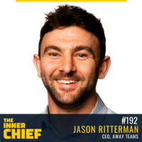 192. Jason Ritterman, CEO of Away Teams on Major Career Crossroads Moments and How to Outsource Talent