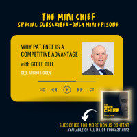 Mini Chief: Geoff Bell, CEO of MicroBioGen, on why patience is a competitive advantage in the biotech industry