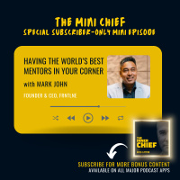 Mini Chief: Mark John on partnering with the world’s top performers and business people and feeling lucky every day