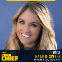 103. Natalie Speers, Founder  CEO of Social Ally on Being an Early Adopter, How Anyone Can Thrive on Social Media, and Visual Disruption