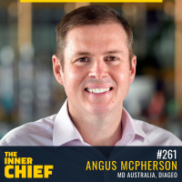 261. Angus McPherson, Managing Director Australia of Diageo, on creating momentum, difficult conversations, and simplifying your message