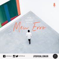 Gabriel Koch - Meu Erro