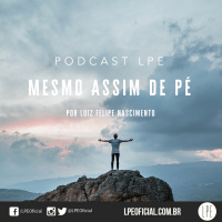 Luiz Felipe Nascimento - Mesmo Assim de Pé