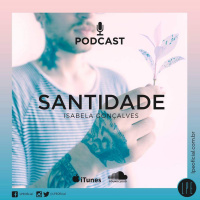 Isabela Gonçalves - Santidade