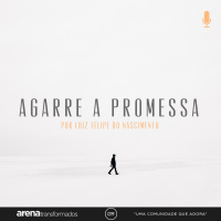 Luiz Felipe Nascimento - Agarre A Promessa