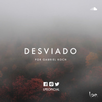Gabriel Koch - Desviado - Mp3