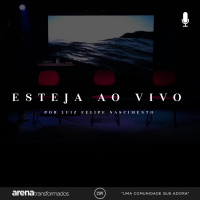 Luiz Felipe Nascimento - Esteja Ao Vivo