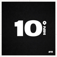 10 Minutos - Episódio #11