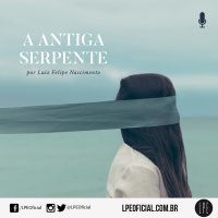 Luiz Felipe Nascimento - A Antiga Serpente