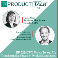 EP 529 - CPO Rising Series: Salesforce President  CPO on AIs Transformative Power in Product Leadership