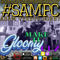 SAMPC: Make It Gloomy, Cuz. AvB 5