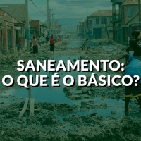 #64 - Saneamento - o que é o básico?