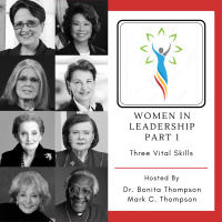 Women in Leadership Part 1 - Three Vital Skills