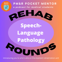 Pocket Mentor: Rehab Rounds Miniseries: Speech-Language Pathology