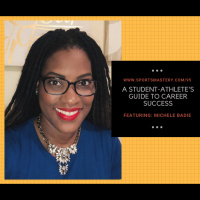 95: A Student-Athletes Guide To Career Success - Michele Badie