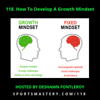 118. How To Develop A Growth Mindset