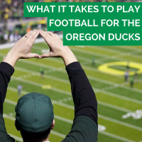 37: What It Takes To Play Football for the Oregon Ducks