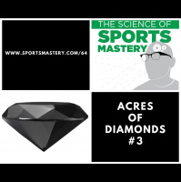64: Acres of Diamonds, pt 3