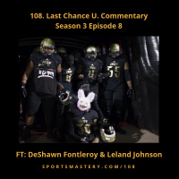 108. Last Chance U (Commentary #8)