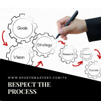 74: Respect The Process