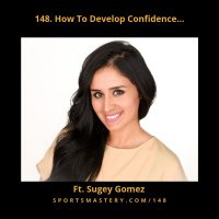 149. How To Develop Confidence...