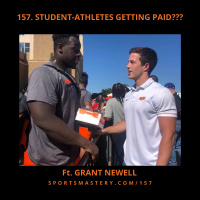 157. Student-Athletes Getting PAID???