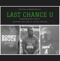 97: LAST CHANCE U (Commentary #1)