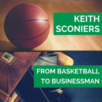 47: Keith Sconiers - From Basketball to Businessman