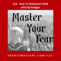 124. How To Eliminate The Hindrance Of FEAR