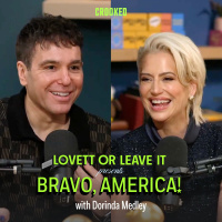 Lovett or Leave It Presents: Bravo, America! (with Dorinda Medley)