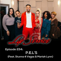 Episode 234: P.E.L.s (Feat. Stunna 4 Vegas  Mariah Lynn)