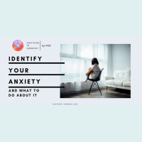 Identify Your Anxiety