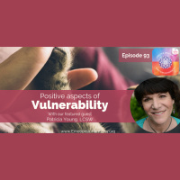 Positive aspects of Vulnerability