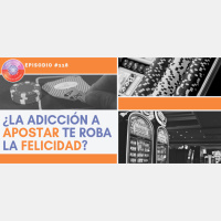 ¿La Adicción a Apostar te Roba la Felicidad?