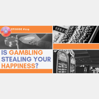 Is Gambling Stealing Your Happiness?