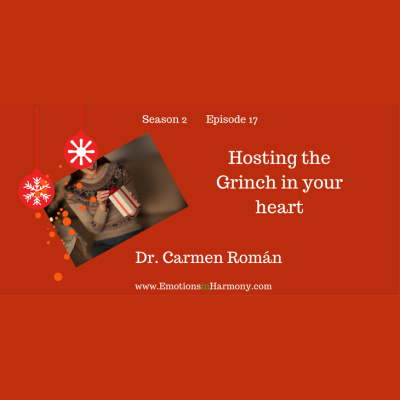 Emotions In Harmony With Dr Carmen Roman Conversations To Help You Achieve Emotional Success Conversaciones Para Ayud