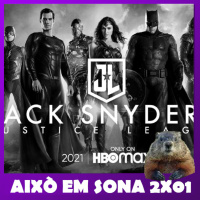 Això em sona - 2x01 - Especial univers DC i Snyder Cut