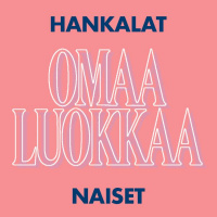 19. Hankalat naiset