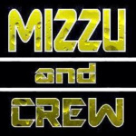 Mizzu And Crew