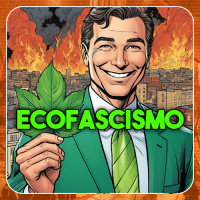 Ecofascismo - Ampliando el Debate