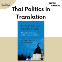Democracy X Innovations 136: รีวิวหนังสือ Thai Politics in Translation