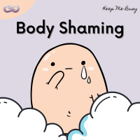 Keep Me Busy 104: Body Shaming