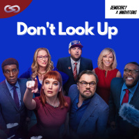Democracy X Innovations 117: Dont Look Up