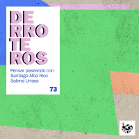 Derroteros: Tempestad, con Santiago Alba Rico (CARNE CRUDA EXTRA)